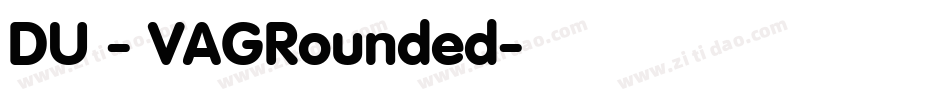 DU - VAGRounded字体转换
